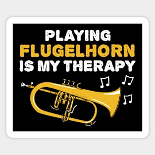 Playing Flugelhorn Is My Therapy, Brass Musician Funny Magnet